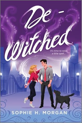 De-Witched by Sophie H Morgan