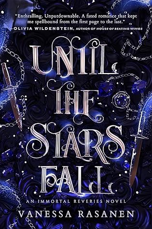 Until the Stars Fall by Vanessa Rasanen