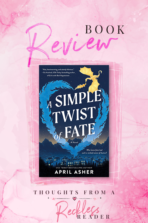 A Simple Twist of Fate by April Asher - Book Review