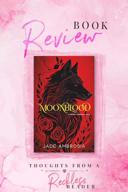 Moonblood by Jade Ambrosia