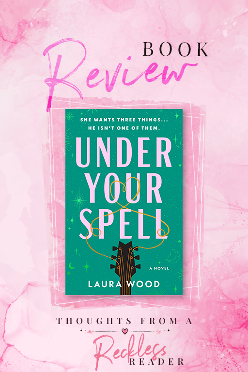 Under Your Spell by Laura Wood - Book Review